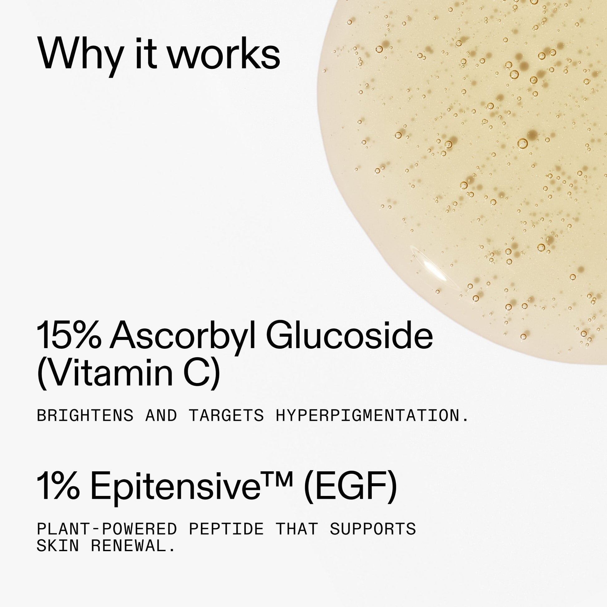 15-vitamin-c-egf-serum-r5 15_Vitamin_C_EGF_Serum_Why_it_works_2000x2000_5810722e-ef4e-4fd6-9f7e-b7683875cd3f.jpg