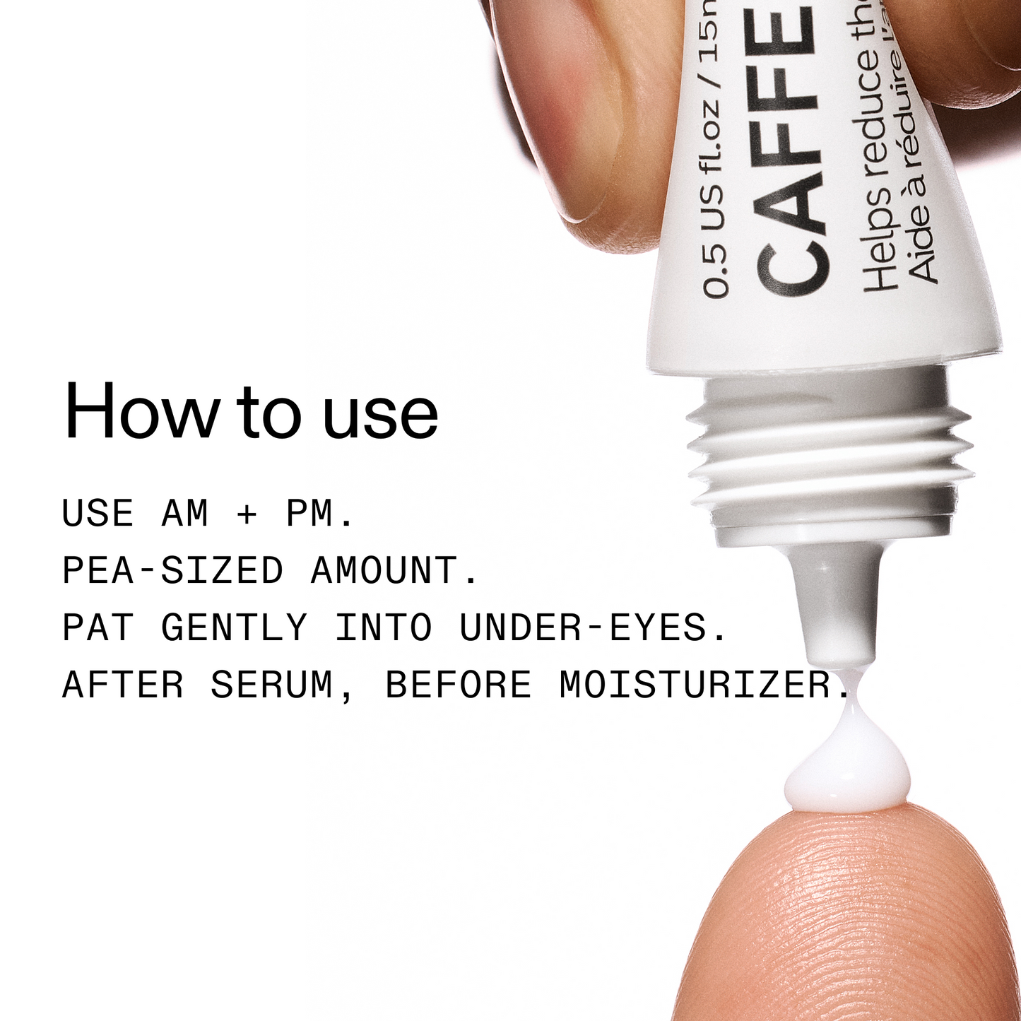 caffeine-eye-cream-duo-a5 Caffeine_Eye_How_to_use_2000x2000-2.png