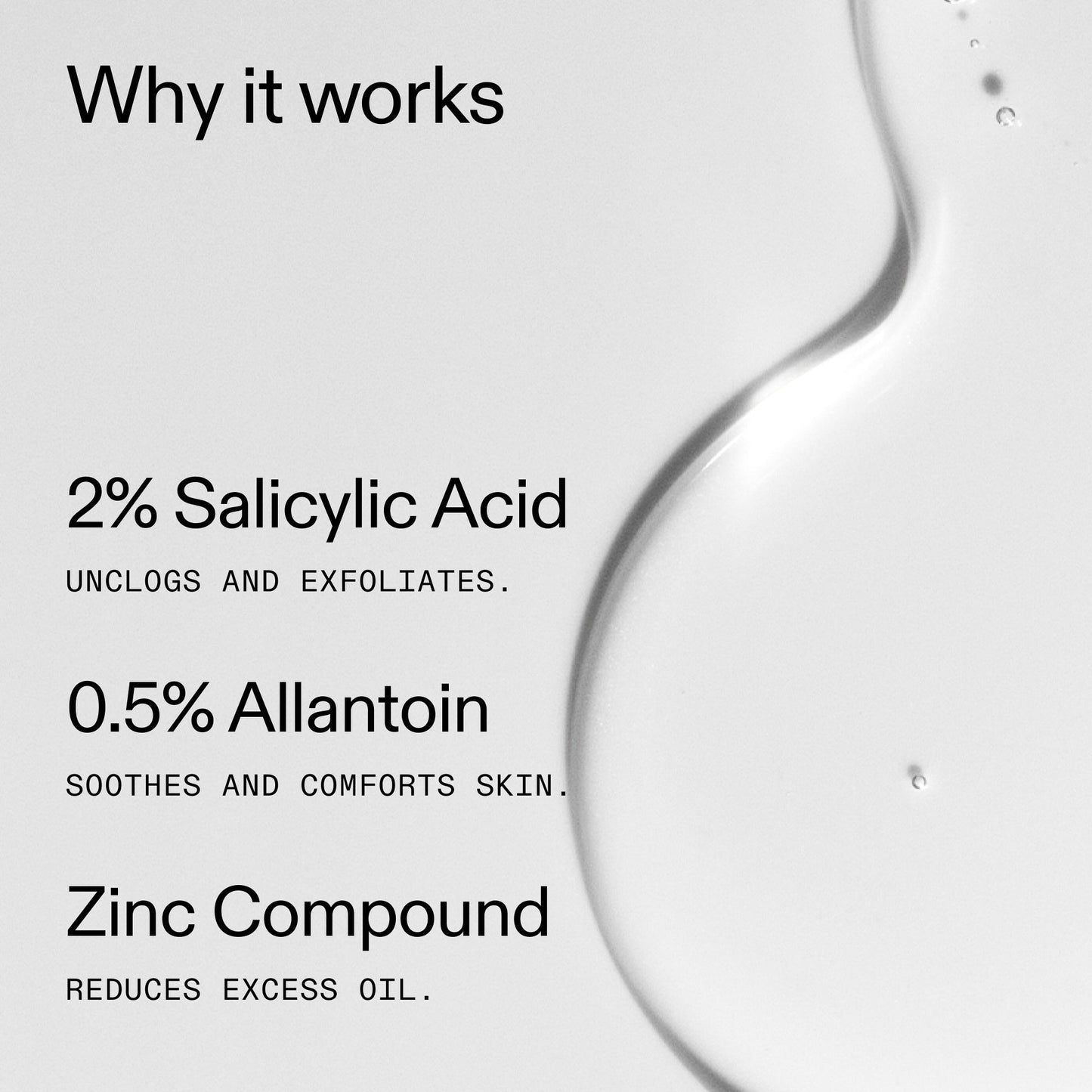 salicylic-acid-cleanser-duo-f1 Salicylic_Acid_Cleanser_-_150ml_Why_it_works_2000x2000_f0ac53e3-994e-47f1-98ef-a2875aef828d.jpg